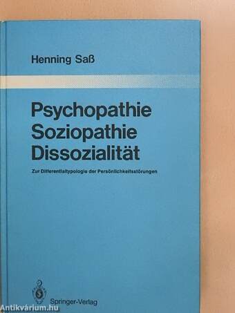 Psychopathie Soziopathie Dissozialität