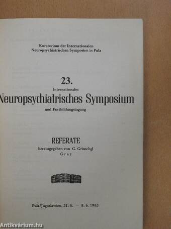 23. Internationales Neuropsychiatrisches Symposium und Fortbildungstagung