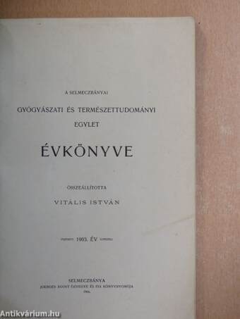 A Selmeczbányai Gyógyászati és Természettudományi Egylet Évkönyve 1903.