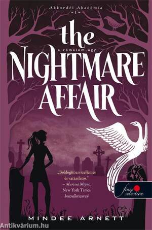 The Nightmare Affair - A Rémálom-ügy (Akkordél Akadémia 1.) - PUHA BORÍTÓS