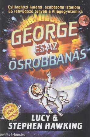 George és az ősrobbanás - Kemény borítós