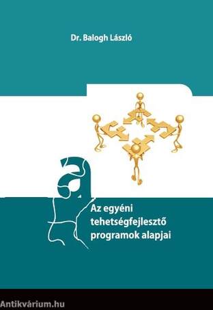Az egyéni tehetségfejlesztő programok alapjai