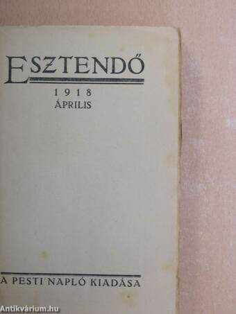 Esztendő 1918. április