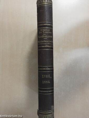 Blätter des Vereines für Landeskunde von Niederösterreich 1884.