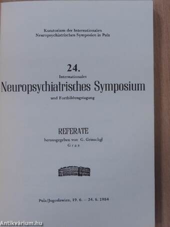 24. Internationales Neuropsychiatrisches Symposium und Fortbildungstagung