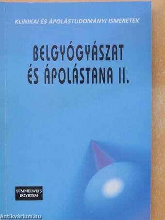 Belgyógyászat és ápolástana II.