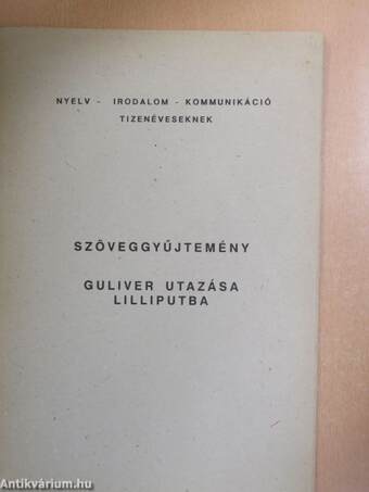 Szöveggyűjtemény - Guliver utazása Lilliputba