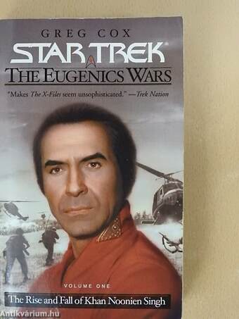 Star Trek: The Eugenics Wars - The Rise and Fall of Khan Noonien Singh