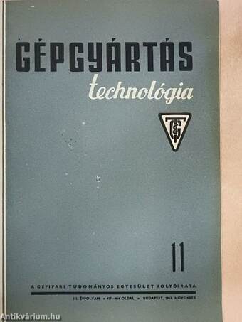 Gépgyártástechnológia 1963. november