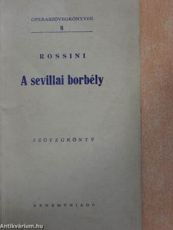 Rossini: A sevillai borbély