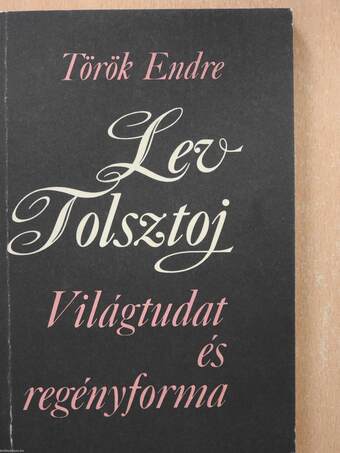 Lev Tolsztoj (dedikált példány)