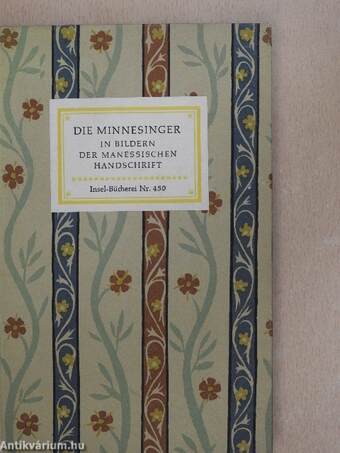 Die Minnesinger in Bildern der Manessischen Handschrift