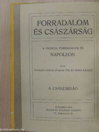 Forradalom és császárság - A Francia Forradalom és Napoleon 6.