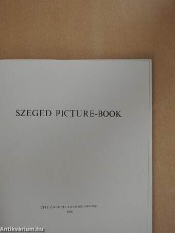 Szeged Picture-Book