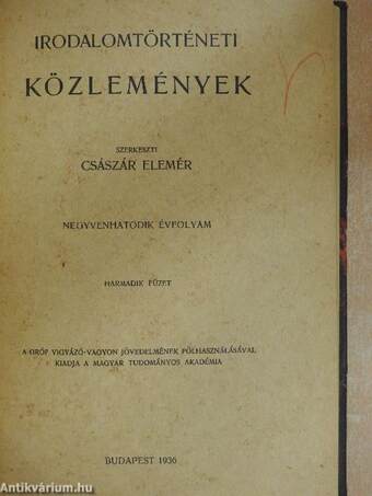 Irodalomtörténeti Közlemények 1936-1937. (vegyes számok) (6 db)