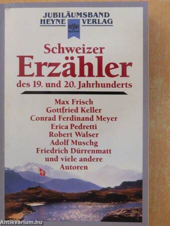 Schweizer Erzähler des 19. und 20. Jahrhunderts
