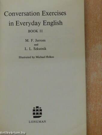 Conversation Exercises in Everyday English Book II.