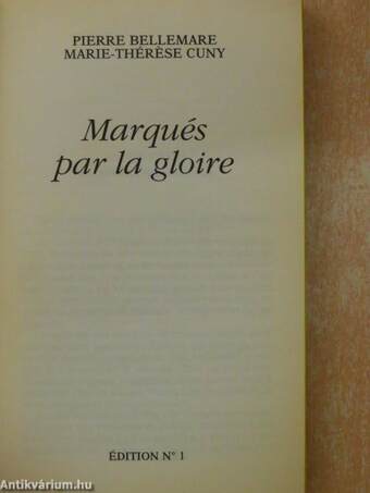 Marqués par la gloire