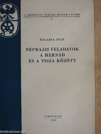 Néprajzi feladatok a Hernád és a Tisza között