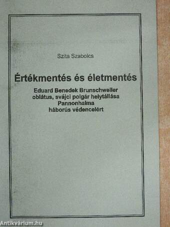 Értékmentés és életmentés