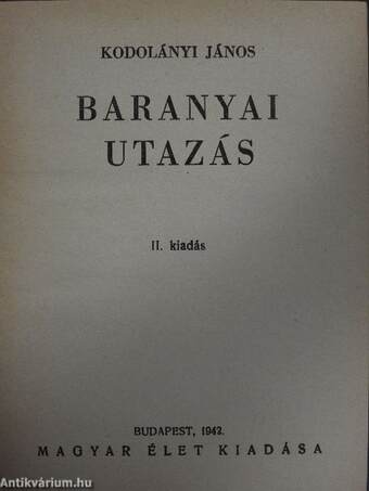 Baranyai utazás