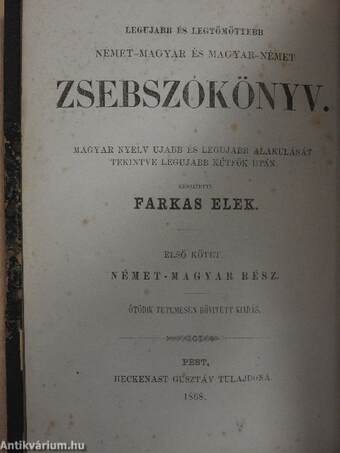 Legujabb és legtömöttebb német-magyar és magyar-német zsebszókönyv I-II.