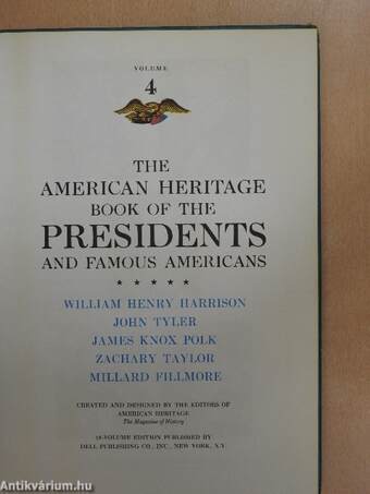 The American Heritage Book of the Presidents and Famous Americans 4.