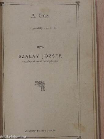 Mire való a szivmüvelés?/A szerszám/Szántás/Mag és a vetés/Kikelés/A Gaz/Aratásra hivás/Csépelés/Ördög igásai/Gazda nélkül