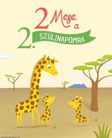 2 mese a 2. szülinapomra - KEMÉNY BORÍTÓS