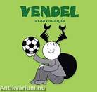 Vendel, a szarvasbogár