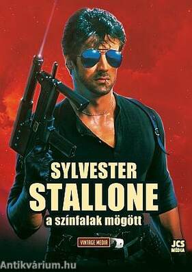 Sylvester Stallone - A színfalak mögött