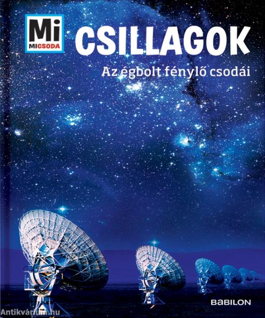 Csillagok - Az égbolt fénylő csodái