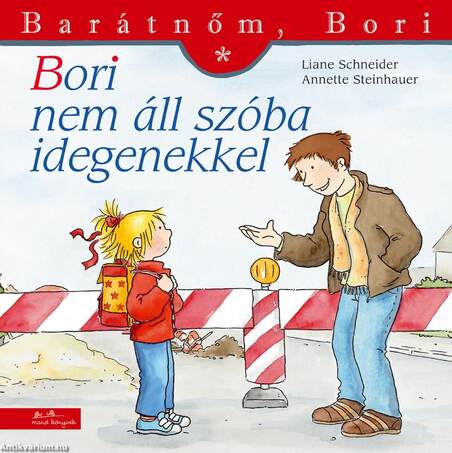 Bori nem áll szóba idegenekkel - Barátnőm, Bori 23.