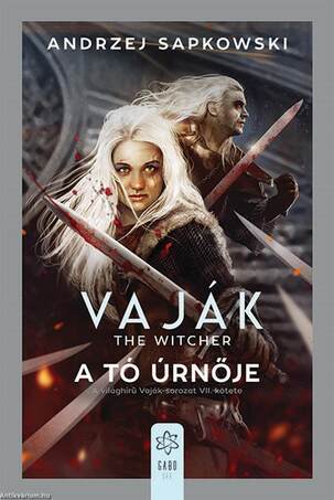 Vaják VII. - A tó úrnője