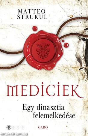 Mediciek - Egy dinasztia felemelkedése - Mediciek 1.