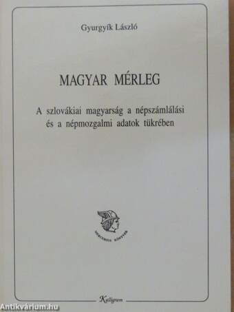 Magyar mérleg (dedikált példány)