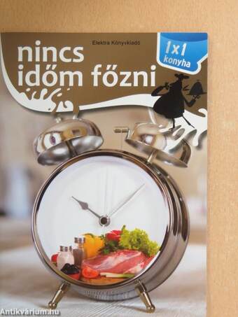 Nincs időm főzni