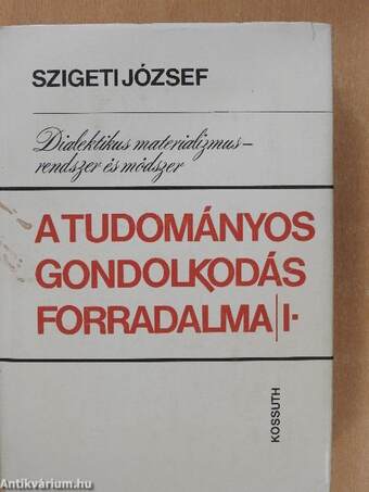 A tudományos gondolkodás forradalma I.