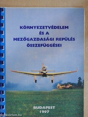 Környezetvédelem és a mezőgazdasági repülés összefüggései