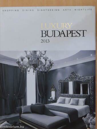 Luxury Budapest 2013