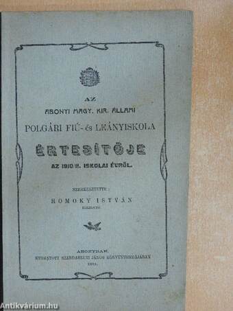 Az Abonyi Magy. Kir. Állami Polgári Fiú- és Leányiskola értesítője az 1910/11. iskolai évről