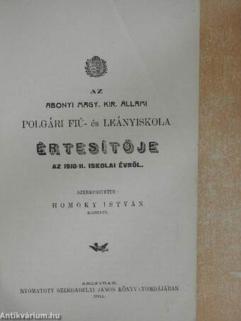 Az Abonyi Magy. Kir. Állami Polgári Fiú- és Leányiskola értesítője az 1910/11. iskolai évről