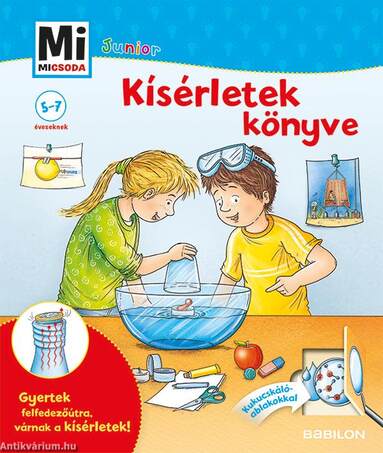 Mi MICSODA Junior - Kísérletek könyve