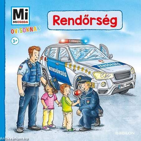 Mi MICSODA Ovisoknak - Rendőrség