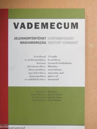 Vademecum - Jelenkortörténet Magyarország