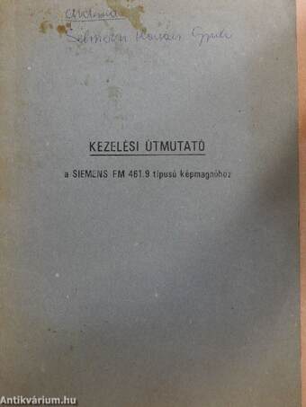 Kezelési útmutató a Siemens FM 461.9 típusú képmagnóhoz