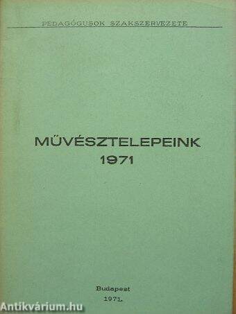 Művésztelepeink 1971.