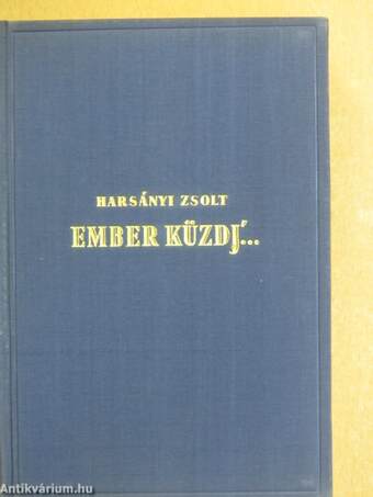 Ember küzdj'... I-III.