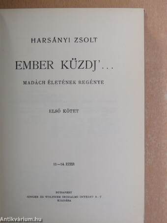 Ember küzdj'... I-III.