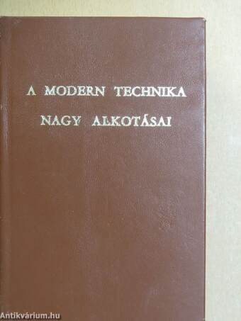 A modern technika nagy alkotásai